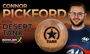 connor pickford reviews the motiv desert tank for bowlerx