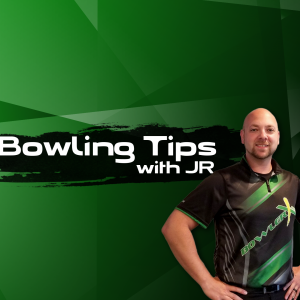 Bowlerx bowling tips with JR Raymond